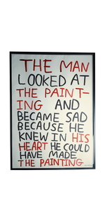The man looked at the painting and became sad