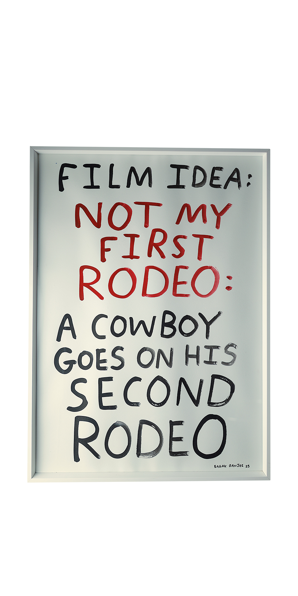 Film Idea: Not my first rodeo